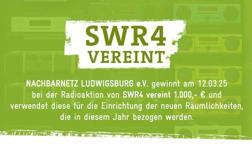 Nachbarnetz Ludwigsburg, ein Beitrag des SWR4 vereint vom 12.03.2025 über einen Gewinn zur Einrichtung der neuen Räumlichkeiten.